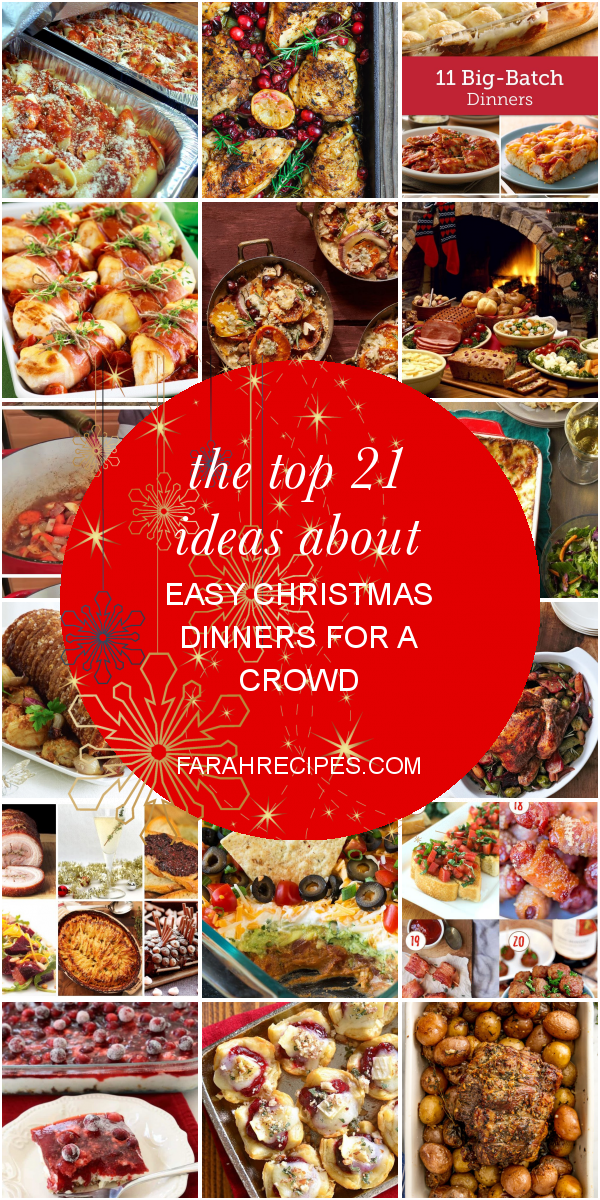 the-top-21-ideas-about-easy-christmas-dinners-for-a-crowd-most